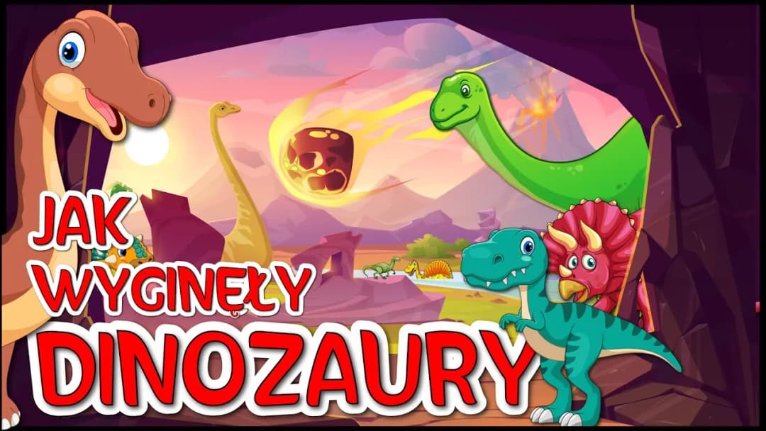 Jak wyginęły dinozaury? Edukacyjny film dla dzieci pełen tajemnic